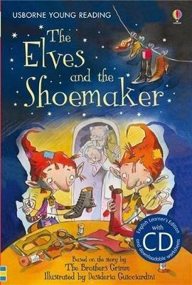 The elves and the shoemaker - Katie Daynes - Libro Usborne 2015 | Libraccio.it
