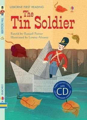 The tin soldier. Con CD Audio - Russell Punter - Libro Usborne 2015 | Libraccio.it