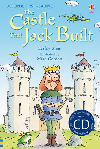 The castle that jack built - Lesley Sims - Libro Usborne 2015 | Libraccio.it