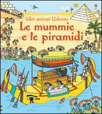 Le mummie e le piramidi - Rob Lloyd Jones, Stefano Tognetti - Libro Usborne 2014 | Libraccio.it