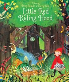 Peep inside a fairy tale. Little Red Riding Hood. Ediz. illustrata - Anna Milbourne - Libro Usborne 2016 | Libraccio.it
