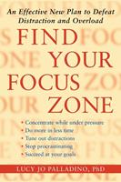   Find Your Focus Zone