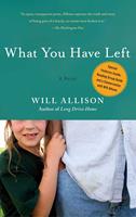   What You Have Left