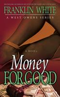   Money for Good