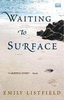   Waiting to Surface
