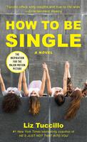   How to Be Single