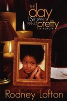   The Day I Stopped Being Pretty