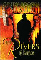   By the Rivers of Babylon