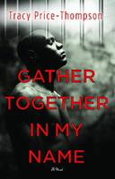   Gather Together in My Name