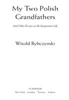   My Two Polish Grandfathers