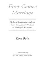   First Comes Marriage