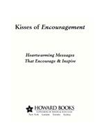   Kisses of Encouragement