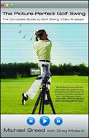 The Picture-Perfect Golf Swing
