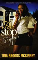   Fool, Stop Trippin'