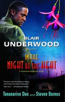   In the Night of the Heat
