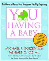   YOU: Having a Baby