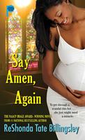   Say Amen, Again