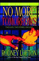   No More Tomorrows