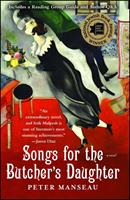   Songs for the Butcher's Daughter