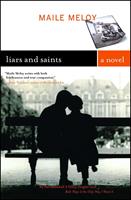  Liars and Saints