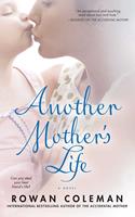   Another Mother's Life