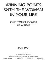 Winning Points with the Woman in Your Life One Touchdown at a Time