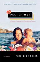   West of Then