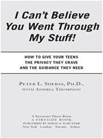   I Can't Believe You Went Through My Stuff!