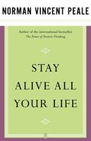   Stay Alive All Your Life