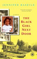   The Black Girl Next Door