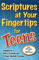   Scriptures at Your Fingertips for Teens