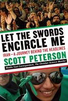   Let the Swords Encircle Me