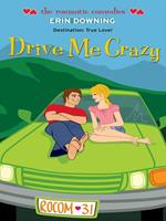   Drive Me Crazy