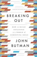   Breaking Out