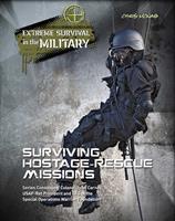   Surviving Hostage Rescue Missions