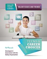   Teens & Career Choices