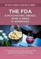   The FDA & Psychiatric Drugs