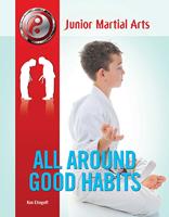   All Around Good Habits