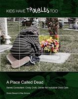  A Place Called Dead