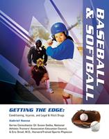   Baseball and Softball