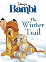   Bambi: The Winter Trail