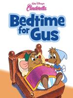 Cinderella: Bedtime for Gus