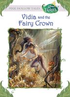 Vidia and the Fairy Crown (Disney Fairies)