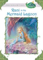   Disney Fairies: Rani in the Mermaid Lagoon