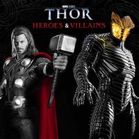   Thor: Heroes & Villains