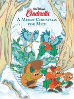 Cinderella: A Merry Christmas for Mice