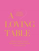   A Loving Table