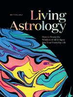   Living Astrology