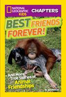 National Geographic Kids Chapters: Best Friends Forever