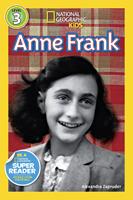 Anne Frank (National Geographic Kids Readers, Level 3)